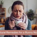 Natural Remedies for a Runny Nose